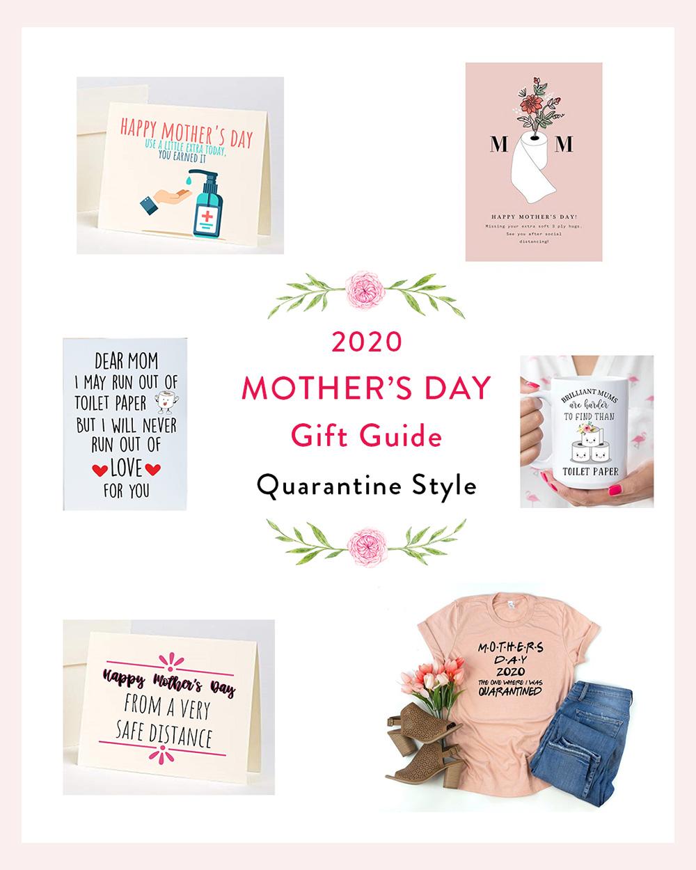 Mother's Day 2020 Quarantine Style Must Love Roses